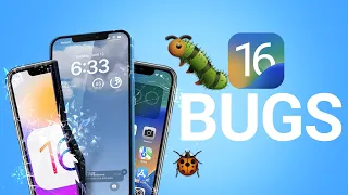 iOS 16 Bugs so far!