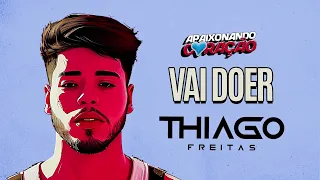 THIAGO FREITAS - VAI DOER