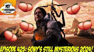 YoVideogames Podcast Episode 425: Sony's Still Mysterious 2024!