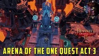 Arena of the One Quest (Divinity Original Sin 2)