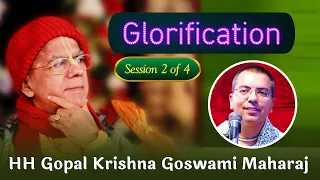 Sweet Pastimes of HH Gopal Krishna Goswami Maharaj | Session 2 of 4 | HG Amala Krishna Prabhu