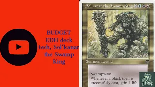 BUDGET EDH deck tech, Sol'kanar the Swamp King