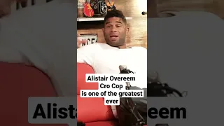 Alistair Overeem - "Cro Cop is one of the greatest ever!"