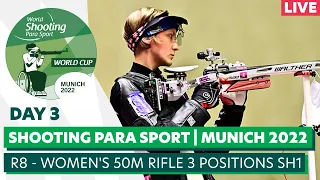 WSPS Munich 2022 World Cup | Day 3 | R8 - women's 50m rifle 3 positions SH1