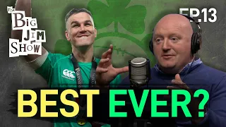 Is Johnny Sexton Ireland's GOAT? | Bernard Jackman | The Big Jim Show