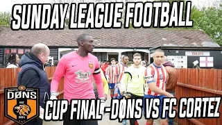 SE DONS CUP FINAL 'They Dont Want Us Here' - Sunday League Football