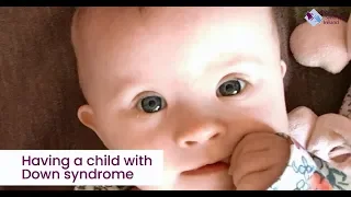 Having a child with Down syndrome