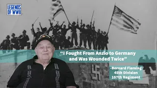 WW2 Soldier of the 45th Division Bernard Fleming Talks About His Time at War