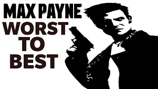 Ranking The Three Max Payne Games From Worst To Best (Top 3)