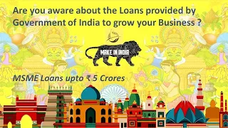 Business loan for MSMEs | Loan Schemes for Startup from GoI | Business Loan Approval in 59 minutes |