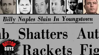 The Cleveland and Pittsburgh Mob Families Battle it out in Youngstown, Ohio