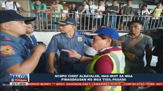 NCRPO Chief Albayalde, nag-ikot sa mga pinagdausan ng mga tigil-pasada