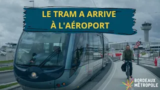 Le tram A arrive à l’aéroport de Bordeaux 🚋 Embarquement immédiat !