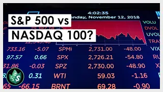 Better Investment: S&P 500 or NASDAQ-100?