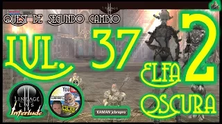 Quest Segundo cambio. Lvl 37. Testimony of Fate. Raza Elfa Oscura. Parte 2