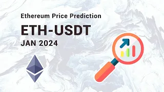 ethereum прогноз, січень 2024 року 💛💙 ETH (Ethereum)