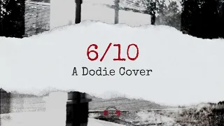 6/10 - dodie cover