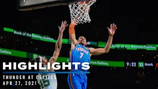 Highlights | Thunder at Celtics