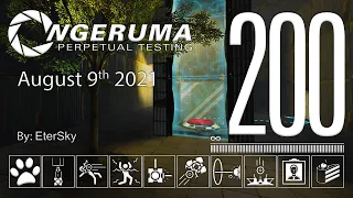 "August 9th 2021" | Perpetual Testing #200 | Portal 2 Community Maps & Mods