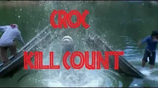 CROC (2007): Kill Count