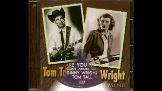 Ginny Wright and Tom Tall - Are You Mine [c.1955].