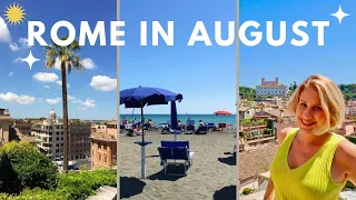 Rome In August 2024 Ultimate Guide - Weather, Crowds, What To Expect