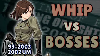 Whip vs Bosses