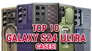 Top 10 Galaxy S24 Ultra Cases! 🔥