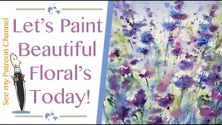 Learn To Paint Beautiful Loose Floral!