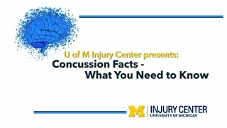 Concussion Facts -- What You Need to Know