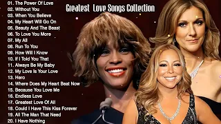 Celine Dion, Whitney Houston,Mariah Carey Greatest Hits playlist   Best Songs of World Divas