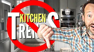 Why I Hate These Popular Kitchen Trends