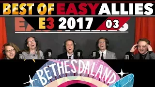 Best Of Easy Allies - E3 2017 - 03 - Bethesda