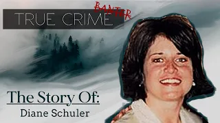 Diane Schuler | True Crime Banter Podcast Ep. 3