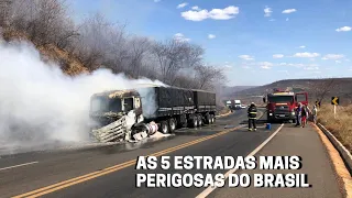 AS 5 ESTRADAS MAIS PERIGOSAS DO BRASIL