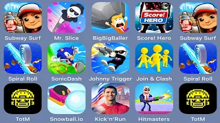 Subway Surfers,Mr. Slice,Big Big Baller,Score! Hero,Spiral Roll,Sonic Dash,Johnny Trigger