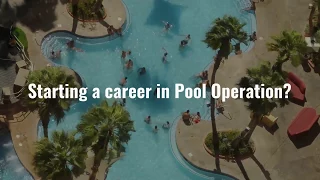 Starting a Career in Pool Operation | CPO® Certification