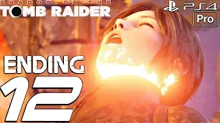 Shadow of The Tomb Raider - Gameplay Walkthrough Part 12 - Ending & Final Boss Fight (1080P 60FPS)