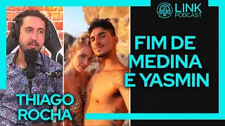 "A Yasmin Brunet afastou todos os amigos do Medina", Thiago Rocha