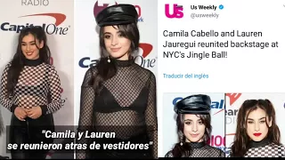 @Usweekly dice que Camila y Lauren hablaron en Nueva York en el Z100 Jingle Ball