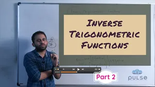 Inverse Trigonometric Functions | Part 2 of 5 | Plus Two Mathematics |