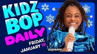 KIDZ BOP Daily - Friday, January 19, 2024