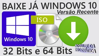 Como baixar a ISO Windows 10 Recente 32Bits e 64Bits Original