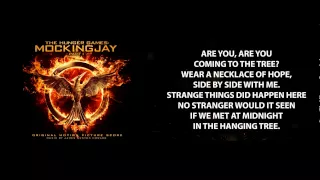 The Hanging Tree - (Mockingjay pt.1 Soundtrack) with lyrics