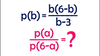 Найдите значение выражения (p(a))/(p(6-a)), если p(b)=(b(6-b))/(b-3)
