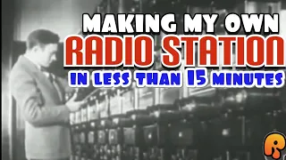 Making my own RADIO STATION in less than 15 minutes!