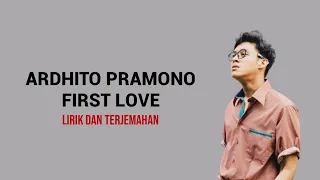 First Love - Nikka Costa  (Ardhito Pramono) | Lirik dan Terjemahan