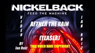 Nickelback   Afther The Rain TEASER