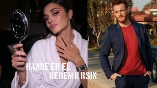 Último intercambio Kerem Bürsin y Hande erçel, ¿Qué están haciendo?