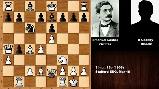 Emanuel Lasker vs A Gadsby - Stafford (1908)